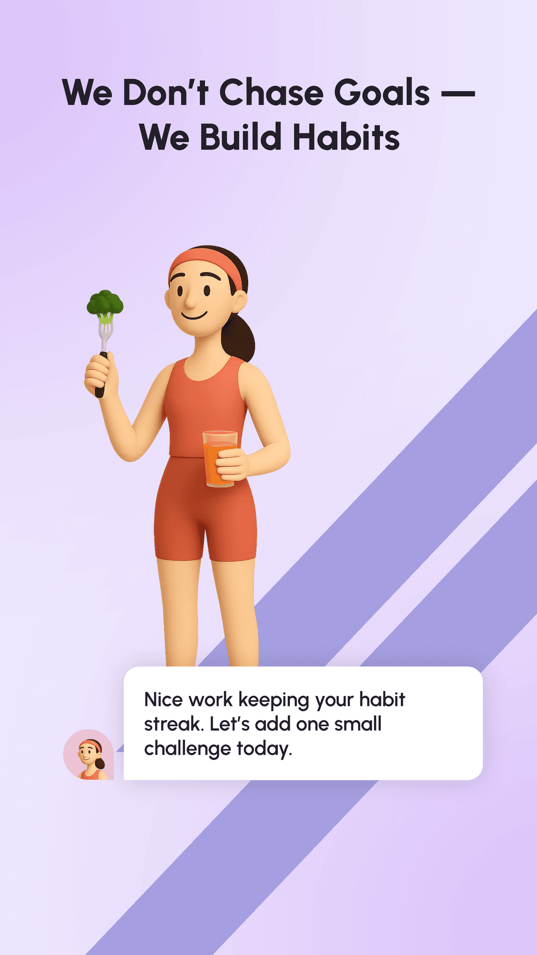 Build healthy habits
