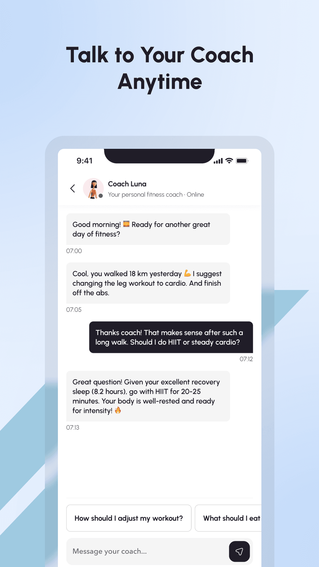 Talk to your AI coach